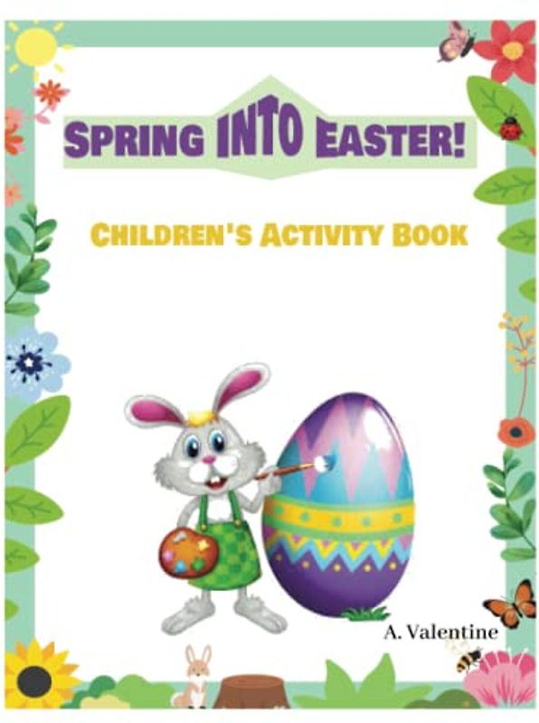 Spring Into Easter: Children's Activity Book
