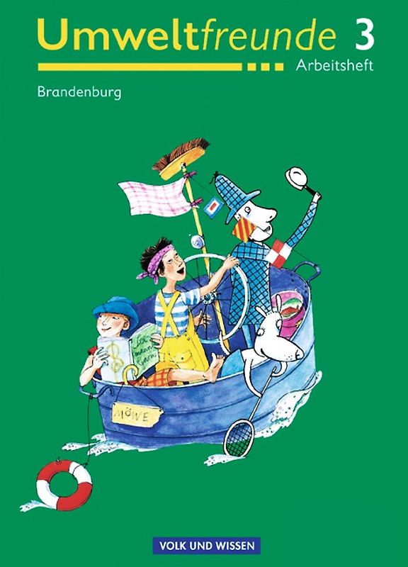Umweltfreunde - Brandenburg - Ausgabe 2004 / 3. Schuljahr - Arbeitsheft