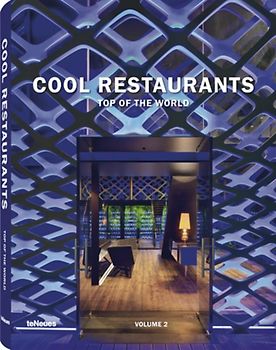 Cool Restaurants Top of the World Volume 2