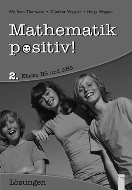 Mathematik positiv! 2 AHS, Lösungen