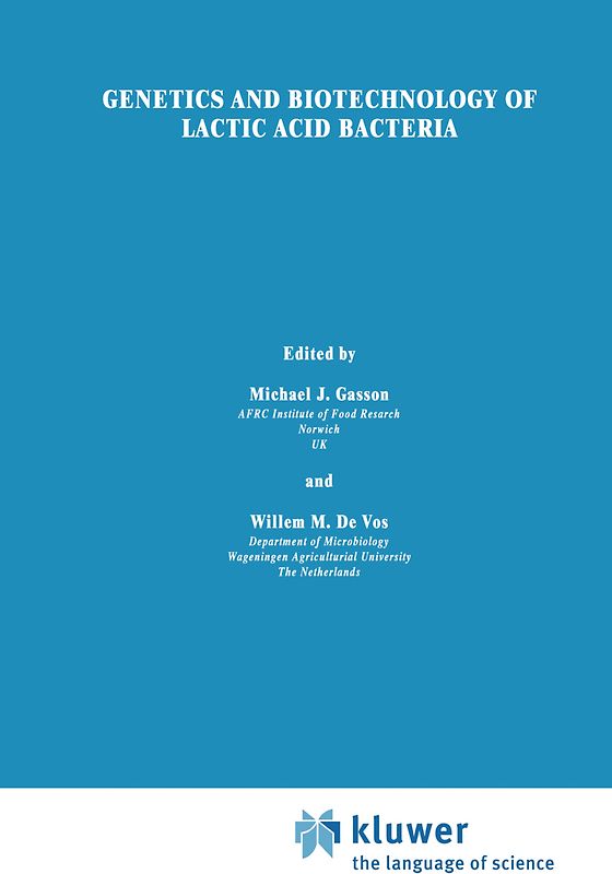 Genetics and Biotechnology of Lactic Acid Bacteria