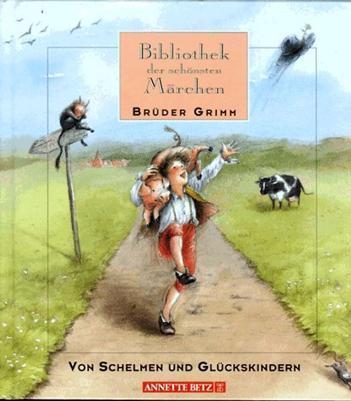 Von Schelmen und Glückskindern