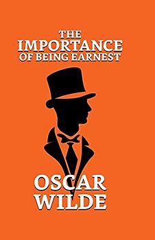 The Importance of Being Earnest