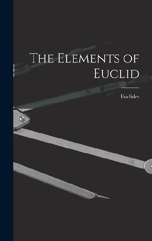 The Elements of Euclid