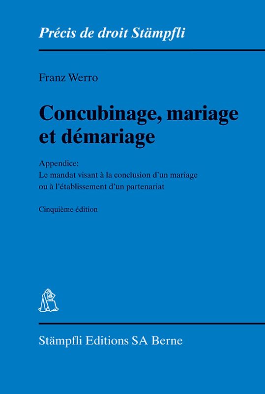 Concubinage, mariage et démariage