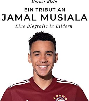 Ein Tribut an Jamal Musiala: Eine Biografie in Bildern