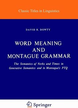 Word Meaning and Montague Grammar