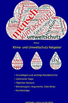 Kleiner Klima- und Umweltschutz Ratgeber