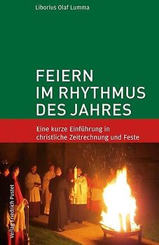Feiern im Rhythmus des Jahres