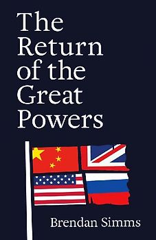 The Return of the Great Powers