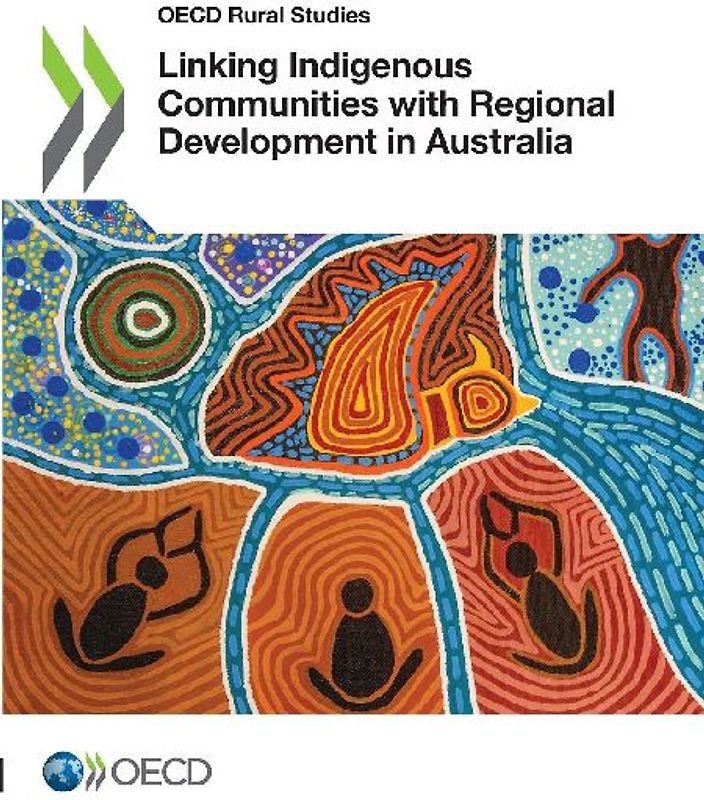 Linking Indigenous Communities with Regional Development in Australia