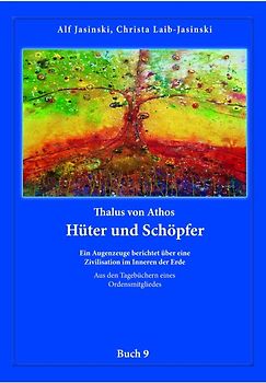 Thalus von Athos – Hüter und Schöpfer