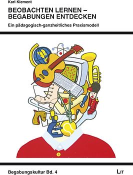 Beobachten lernen - Begabungen entdecken