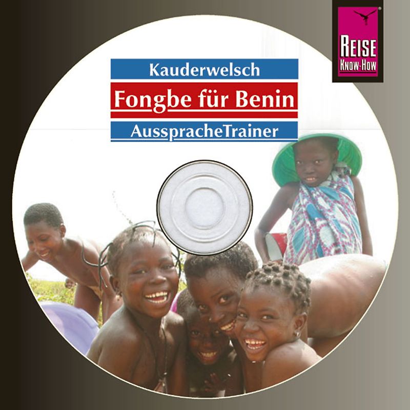 Reise Know-How Kauderwelsch AusspracheTrainer Fongbe für Benin (Audio-CD)