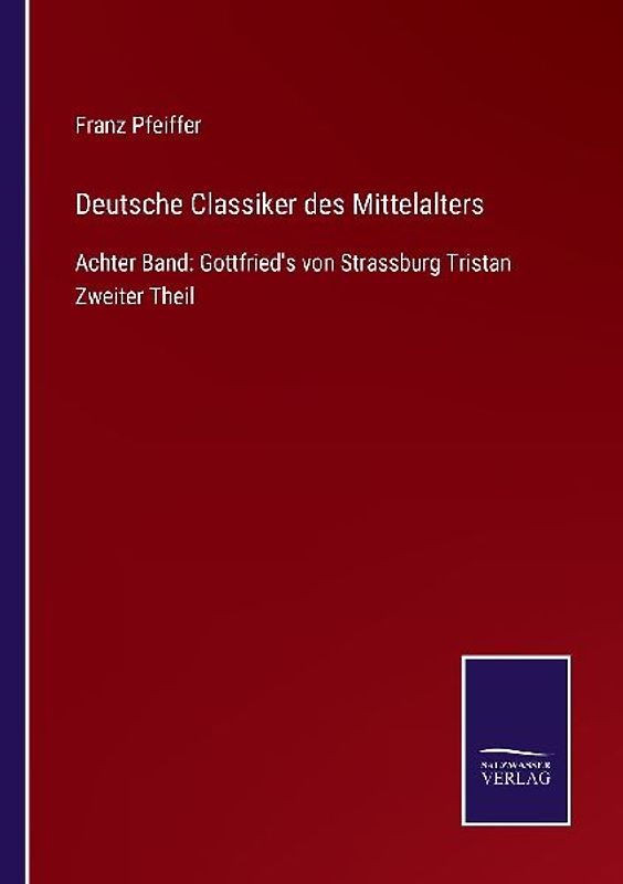 Deutsche Classiker des Mittelalters
