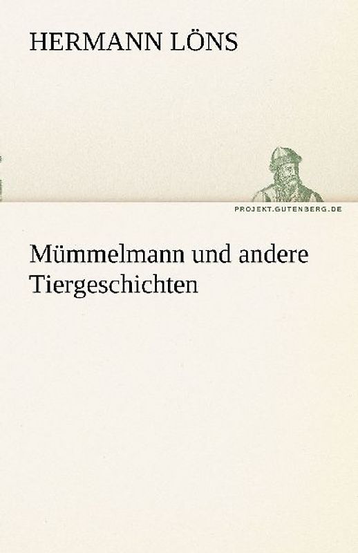 Mümmelmann und andere Tiergeschichten