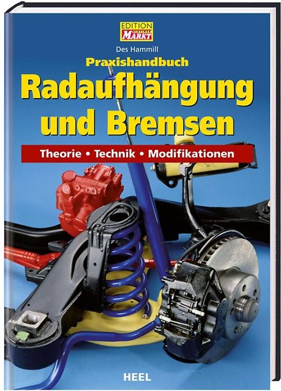 Praxishandbuch Radaufhängung und Bremsen