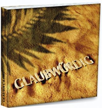 Hoffnung für alle - Glaubwürdig