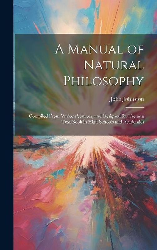 A Manual of Natural Philosophy
