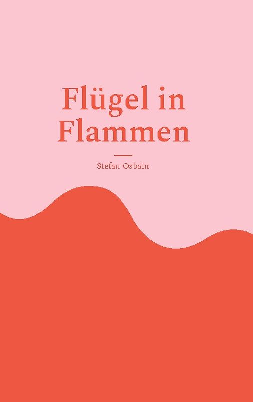 Flügel in Flammen