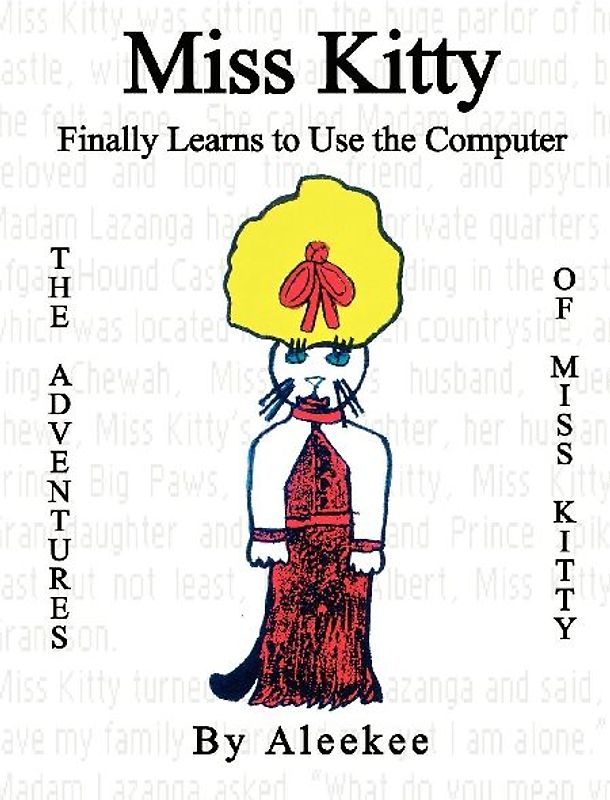 Miss Kitty Finally Learns to Use the Computer