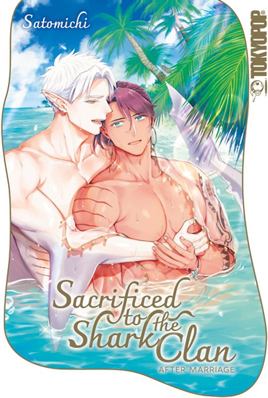 Sacrificed to the Shark Clan: After Marriage