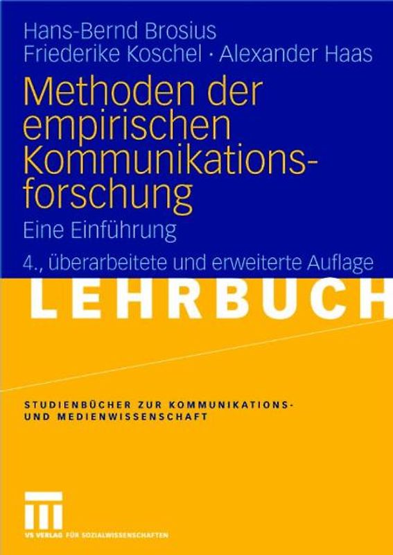 Methoden der empirischen Kommunikationsforschung