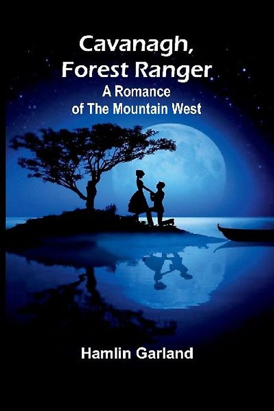 Cavanagh, Forest Ranger