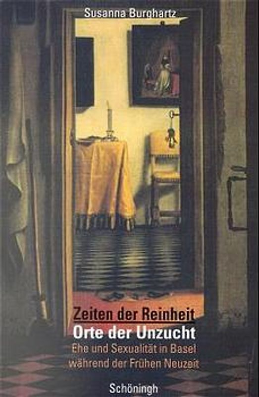 Zeiten der Reinheit - Orte der Unzucht