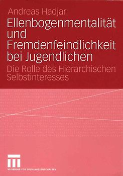 Ellenbogenmentalität und Fremdenfeindlichkeit bei Jugendlichen