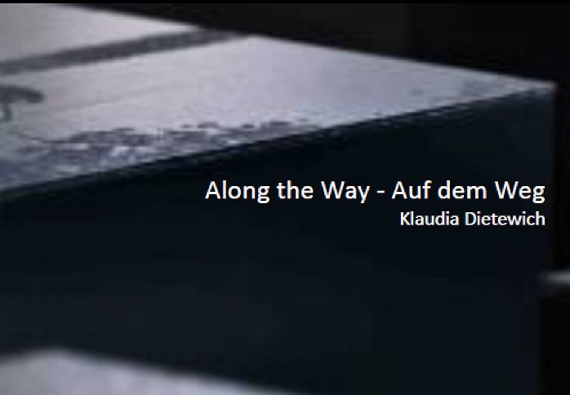 Along the Way - Auf dem Weg