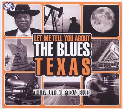 Various - Let Me Tell You About the Blues: Texas