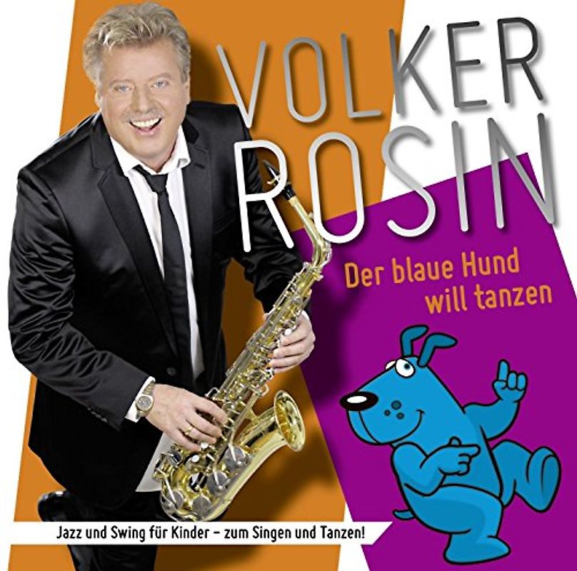 Rosin,Volker - Der Blaue Hund Will Tanzen