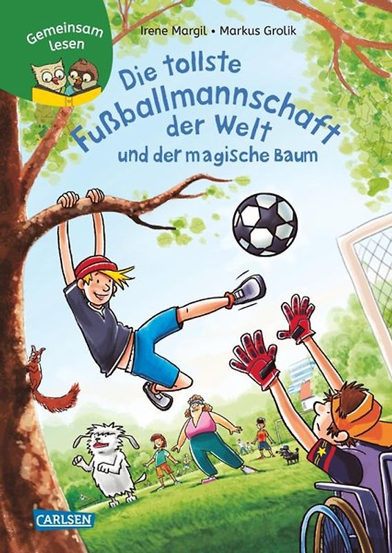 Gemeinsam lesen: Die tollste Fußballmannschaft der Welt und der magische Baum
