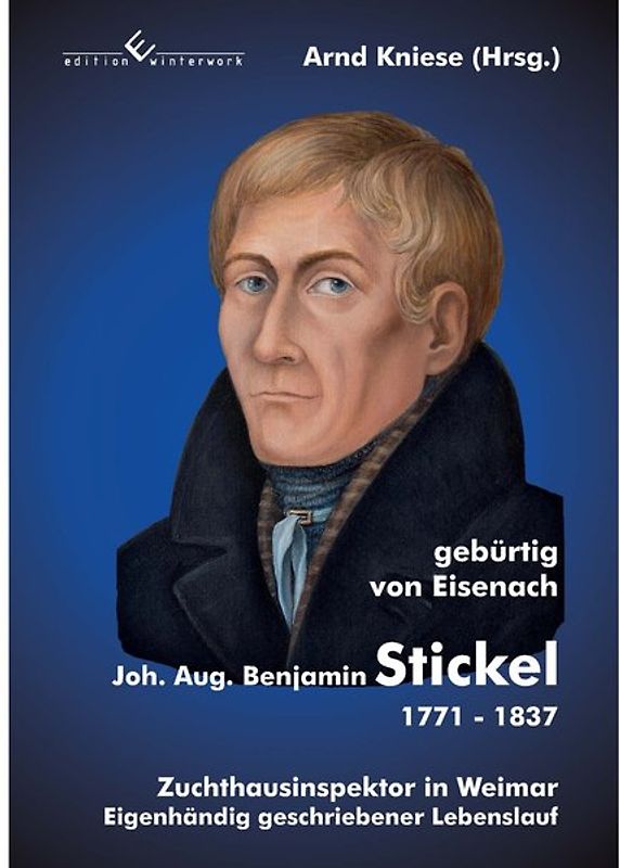 Johann August Benjamin Stickel 1771-1837