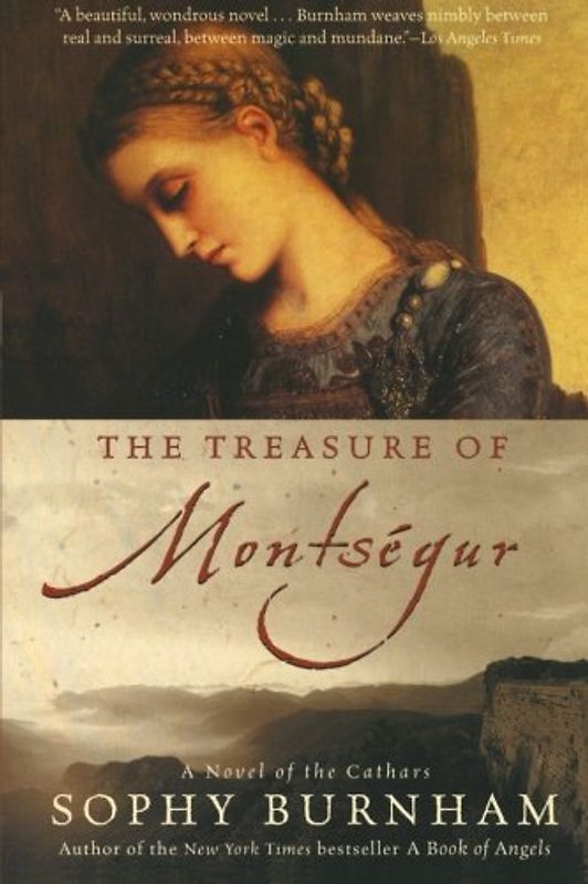 The Treasure of Montsegur: A Novel of the Cathars - Burnham, Sophy