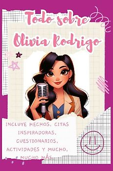 Todo sobre Olivia Rodrigo