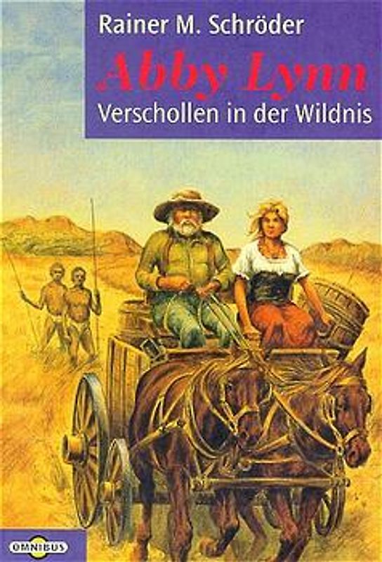 Abby Lynn - Verschollen in der Wildnis