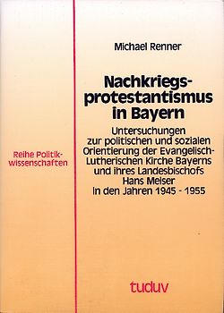 Nachkriegsprotestantismus in Bayern