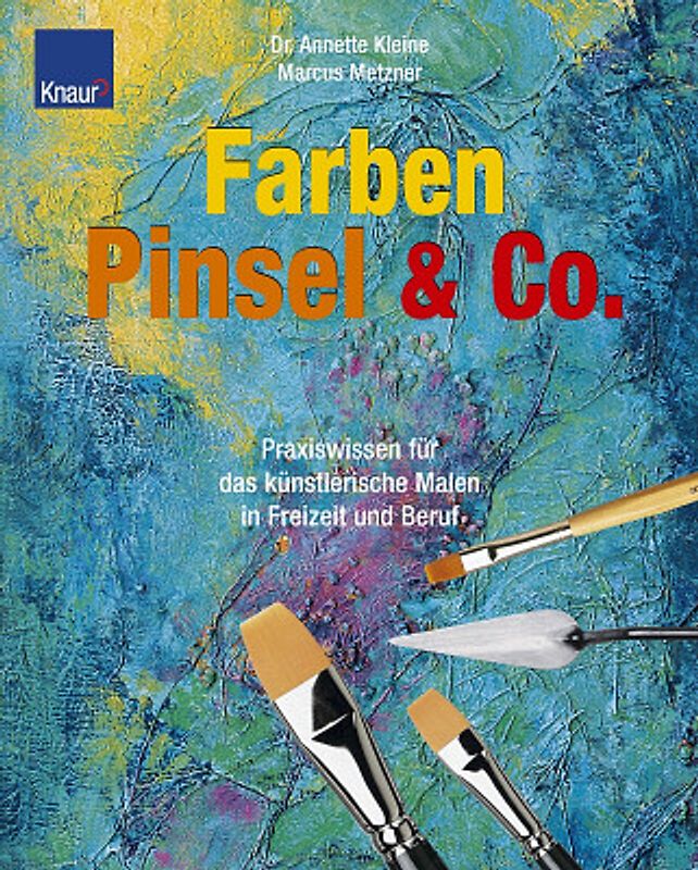Farben, Pinsel & Co.