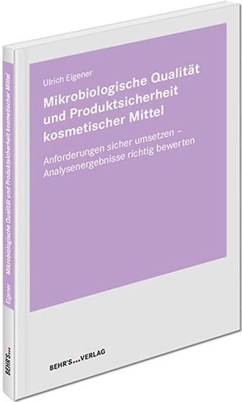 Mikrobiologische Qualität und Produktsicherheit kosmetischer Mittel