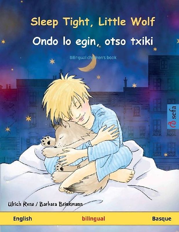 Sleep Tight, Little Wolf - Ondo lo egin, otso txiki (English - Basque)