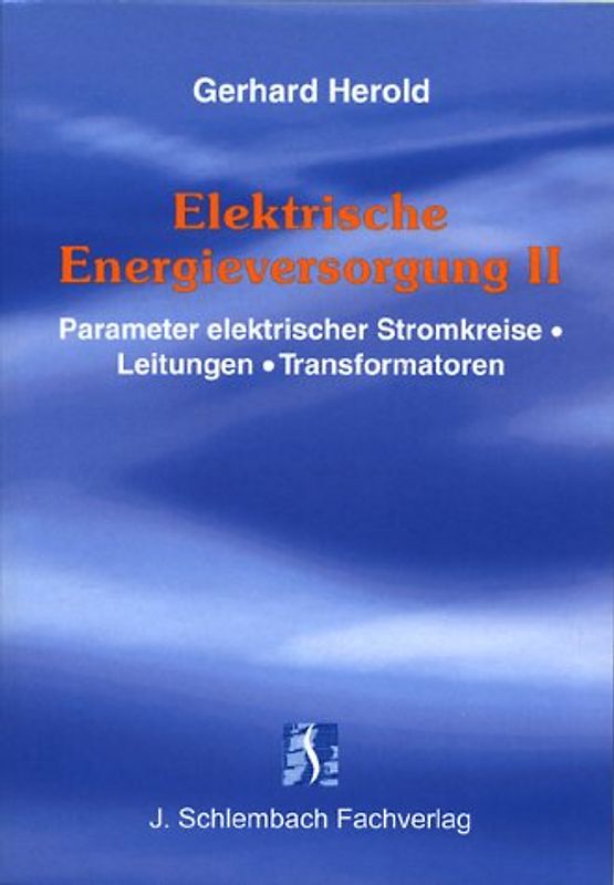 Elektrische Energieversorgung II