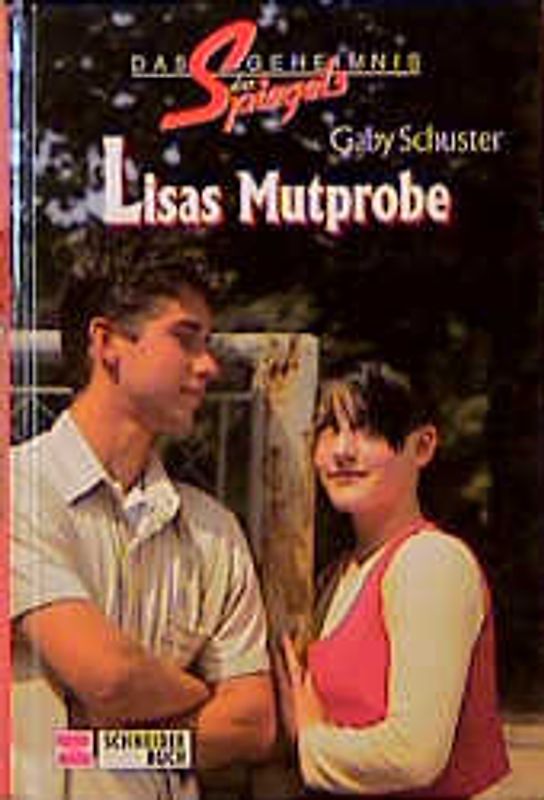 Das Geheimnis des Spiegels / Lisas Mutprobe