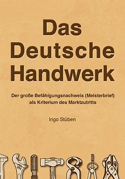 Das Deutsche Handwerk