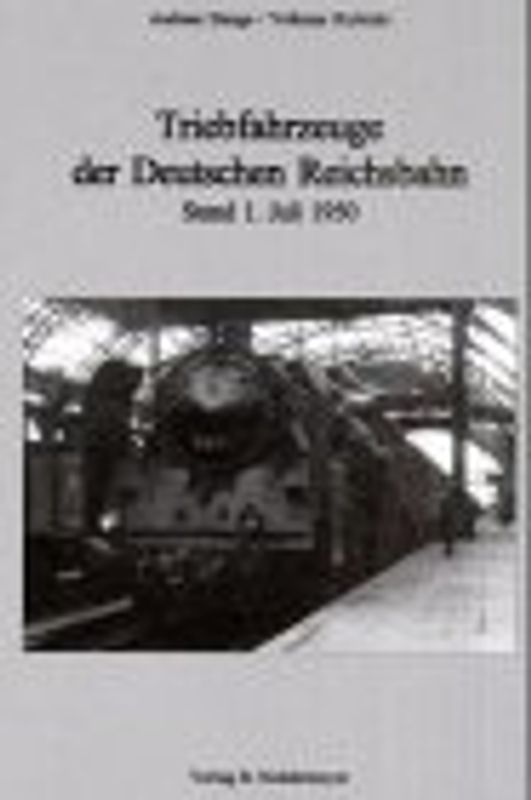 Triebfahrzeuge der Deutschen Reichsbahn — Stand 1. Juli 1950