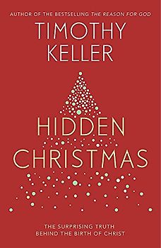Hidden Christmas: The Surprising Truth behind the Birth of Christ