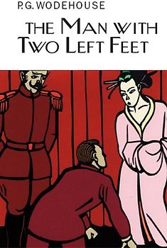 Man With Two Left Feet - P. G. Wodehouse