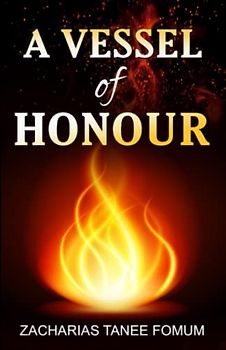 A Vessel of Honour (Practical Helps in Sanctification, Band 12)