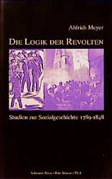 Die Logik der Revolten
